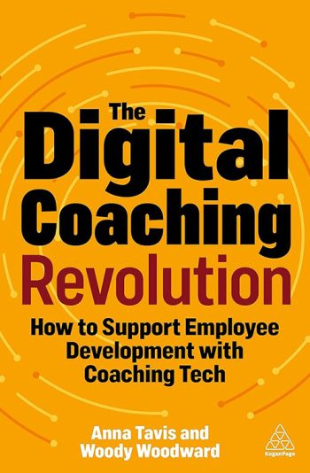 TheDigitalCoachingRevolutionAnnaTavisandWoodyWoodward